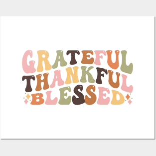 Grateful Thankful Blessed Posters and Art